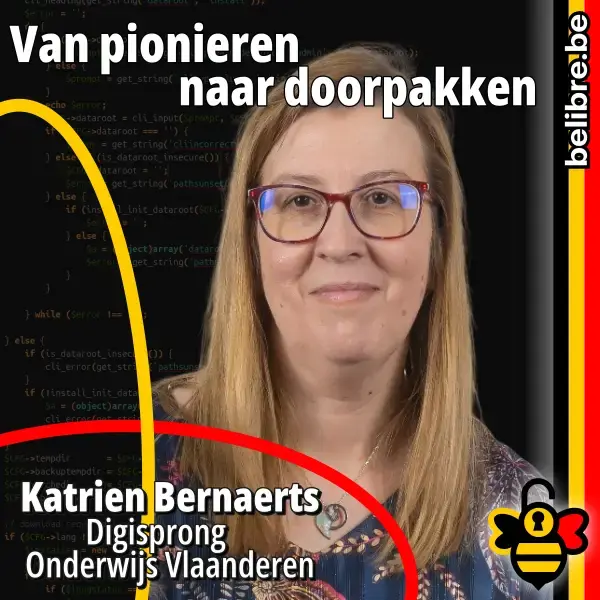 Katrien Bernaerts (Digisprong, Onderwijs Vlaanderen) zal spreken over "Van pionieren naar doorpakken"